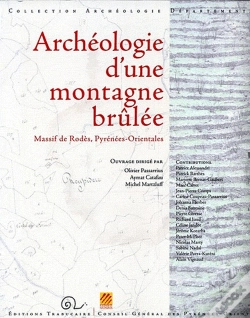 Capa do artigo Archéologie D'Une Montagne Brûlée ; Massif De Rodès ; Pyrénées-Orientales