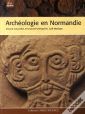 Archéologie En Normandie