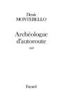 Archéologue D'Autoroute - Preview