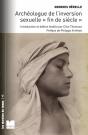 Archéologue De L'Inversion Sexuelle "Fin De Siècle" - Preview