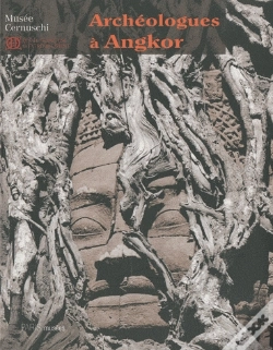 Capa do artigo Archéologues À Angkor ; Photographies De L'École Française D'Extrême Orient