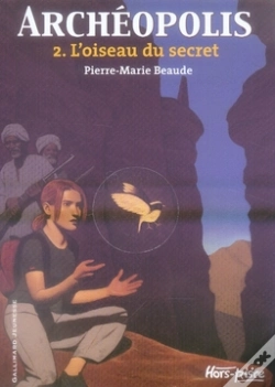 Capa do artigo Archéopolis T.2 ; L'Oiseau Du Secret