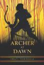 Archer At Dawn - Preview