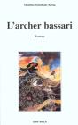 Archer Bassari (L') - Preview