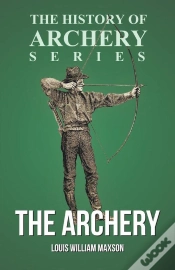 Capa do artigo Archery (History Of Archery Series)