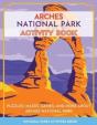 Arches National Park Activity Book: Puzz - Preview