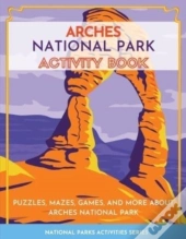 Arches National Park Activity Book: Puzz