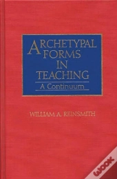 Archetypal Forms In Teaching
