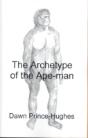 Archetype Of The Ape-Man - Preview