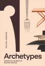 Archetypes: Essential Works Of Danish Design - Preview