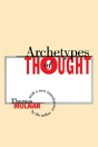 Archetypes Of Thought - Preview