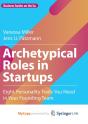 Archetypical Roles In Startups - Preview