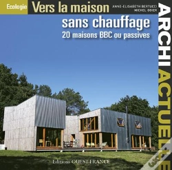 Capa do artigo Archi Actuelle : 20 Maisons Sans Chauffage
