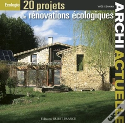 Capa do artigo Archi Actuelle : 20 Projets De Rénovations Écologiques