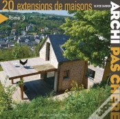 Capa do artigo Archi Pas Chère ! 20 Extensions De Maisons T.3