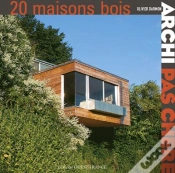 Capa do artigo Archi Pas Chère ; 20 Maisons En Bois