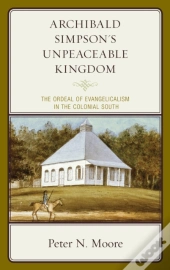 Archibald Simpson'S Unpeaceable Kingdom