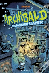 Archibald Vol. 1: Monster Slayer