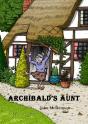 Archibald'S Aunt - Preview