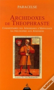 Capa do artigo Archidoxes De Théophraste ; Commentaires Des Aphorismes D