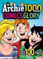 Archie 1000 Page Comics Glory - Preview