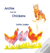 Archie And The Chickens