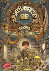 Archie Greene Et La Malédiction De L'Alchimiste T.2