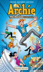 Archie: The Decision & Other Stories Deluxe Edition