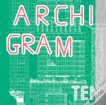 Archigram Ten