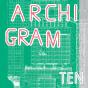 Archigram Ten - Preview