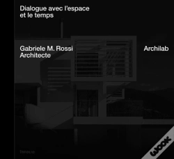 Capa do artigo Archilab : Dialogue Entre L'Espace Et Le Temps