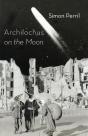 Archilochus On The Moon - Preview