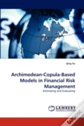 Archimedean-Copula-Based Models In Financial Risk Management