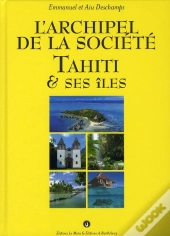Archipel Societe Tahiti Et Ses Iles