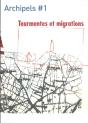 Archipels #1 Tourmentes Et Migrations Octobre 2016 - Preview