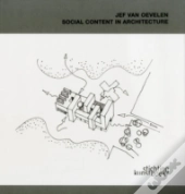 Architect Jef Van Oevelen: Social Content In Architecture