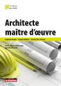 Architecte Maître D'Oeuvre : Réglementation - Responsabilités - Gestion Des Contrats - Preview