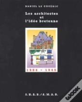 Architectes Et L'Idée Bretonne