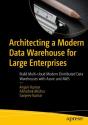 Architecting A Modern Data Warehouse For Large Enterprises - Preview