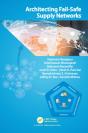 Architecting Fail-Safe Supply Networks - Preview