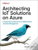 Architecting Iot Solutions On Azure