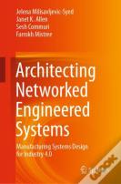 Architecting Networked Engineered Systems