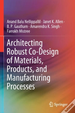 Capa do artigo Architecting Robust Co-Design Of Materials, Products, And Manufacturing Processes