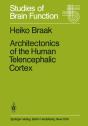 Architectonics Of The Human Telencephalic Cortex - Preview