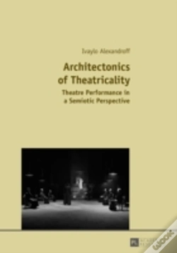 Capa do artigo Architectonics Of Theatricality