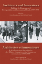 Architects And Innovators/Architectes Et Innovateurs - Preview