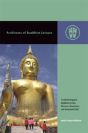 Architects Of Buddhist Leisure - Preview