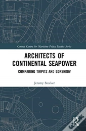 Architects Of Continental Seapower