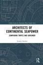 Architects Of Continental Seapower - Preview