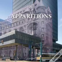 Architectural Apparitions